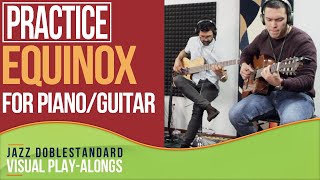 Doblestandard Equinox FOR PIANO/GUITAR I Jazz Doblestandard Play-Alongs