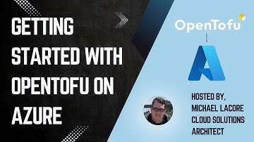 Getting Started with OpenTofu on Azure