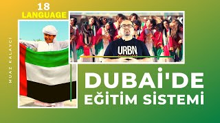 Dubai eğitim sistemi nasıl? İşte Dubai’deki okullar için Dubai'de eğitim sistemi