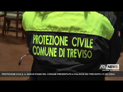 PROTEZIONE CIVILE, IL NUOVO PIANO DEL COMUNE PRESENTATO A PALAZZO DEI TRECENTO | 17/12/2022