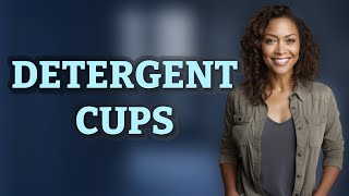 How Many Cups of Detergent Are in 100 Milliliters?