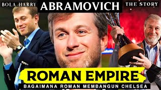 ROMAN ABRAMOVICH: PEMILIK KLUB TERBAIK DI DUNIA? | BOLA HARRY