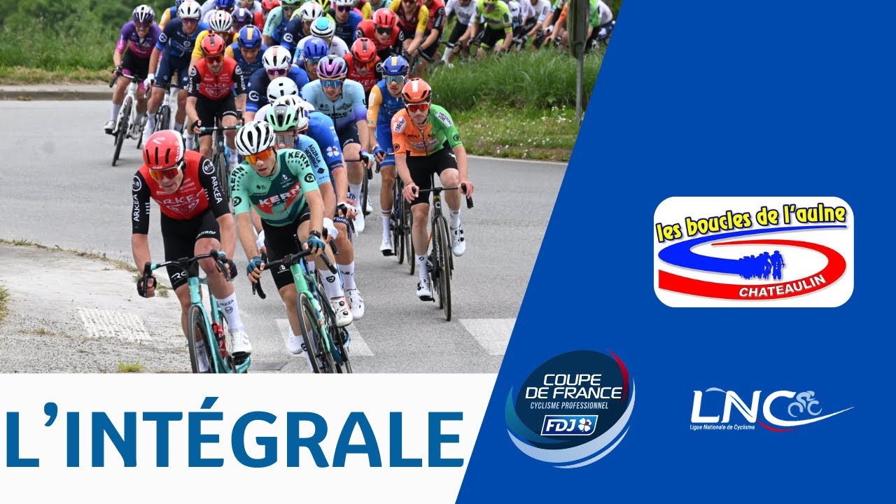 L'intégrale: Boucle de l'Aulne 2025 - 9ème manche de la Coupe de France FDJ