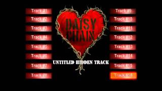 Daisy Chain : Hidden Track / Secret Song (From unnamed rock album. 1999)