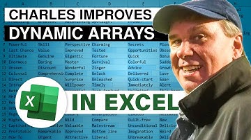 Excel Charles Williams Excel Revolution: Making Dynamic Arrays Better - Episode 2310