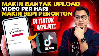 THE MORE VIDEOS YOU UPLOAD PER DAY, THE FEWER THE VIEWERS ON TIKTOK AFFILIATE
