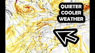 Quieter & Cooler Weather This Week...