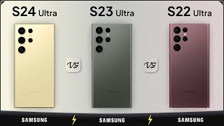 Galaxy S24 Ultra vs Galaxy S23 Ultra vs Galaxy S22 Ultra Comparison | Mobile Nerd