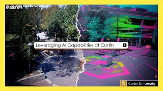 Episode 5 - Leveraging AI capabilities at Curtin