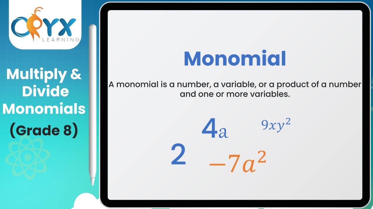 Multiplying and Dividing Monomials | Grade 8 Math | Oryx Learning - YouTube