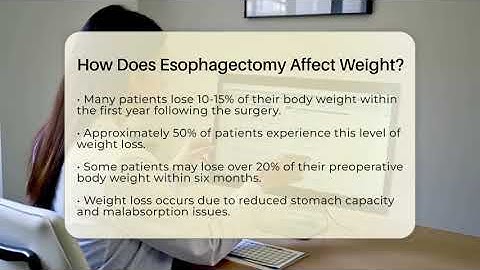 How Does Esophagectomy Affect Weight? - The Operating Table