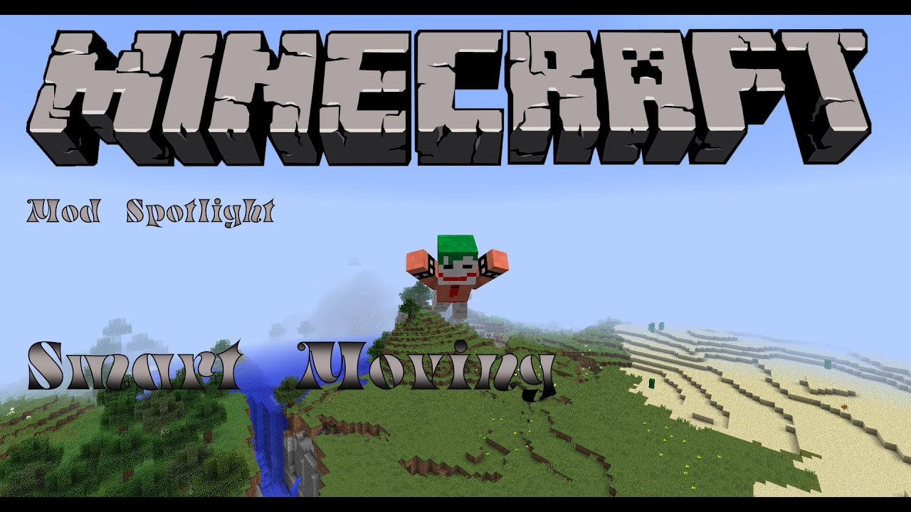 Mod Spotlight - Smart Moving - [German] für Minecraft 1.8