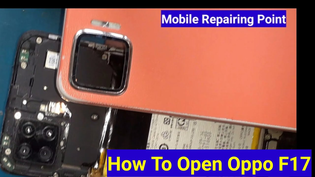 How To Open Oppo F17 || How to Open OPPO F17 Back Panel || OPPO F17