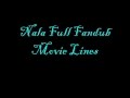 Nala&#39;s Full Fandub Movie Lines