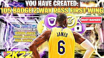 *FIRST EVER 105 BADGE* 2 WAY PASS FIRST WING SMALL FORWARD LOCKDOWN DEFENDER BUILD on NBA 2K22!