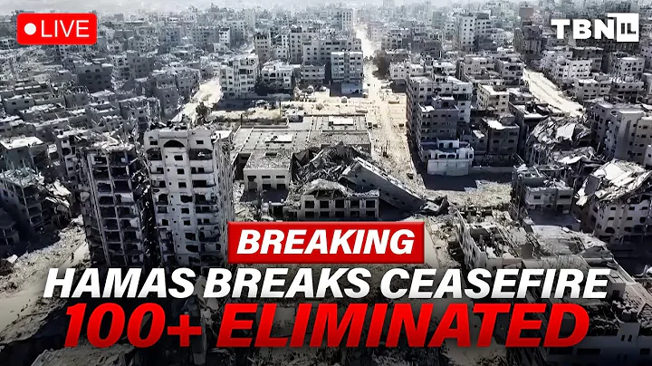 BREAKING: Hamas BREAKS Ceasefire; Israel STRIKES Back, 100+ Operatives ELIMINATED | TBN Israel