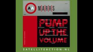 M A R R S - Pump Up The Volume (HQ)