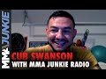 Cub Swanson chats to MMA Junkie Radio