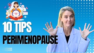 10 Perimenopause Tips: Things I Wish I Knew Sooner