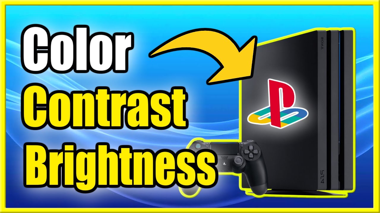 How To Turn Brightness Down On Ps4