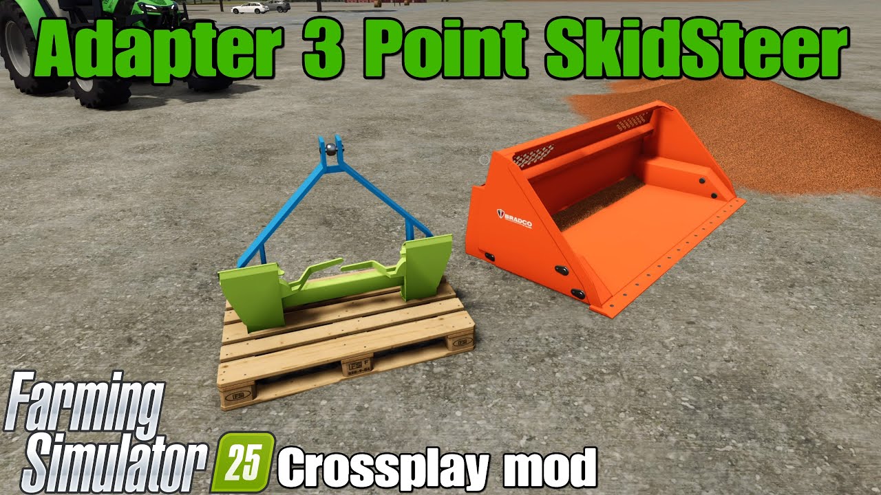 Adapter 3 Point SkidSteer / FS25 crossplay mod