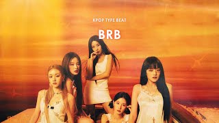 [FREE] (G)I-DLE Type Beat BRB  |  K-pop/Club/Dance Instrumental