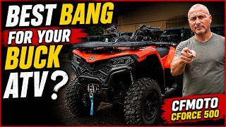 What Is The Best Bang For Your Buck ATV CFORCE 500