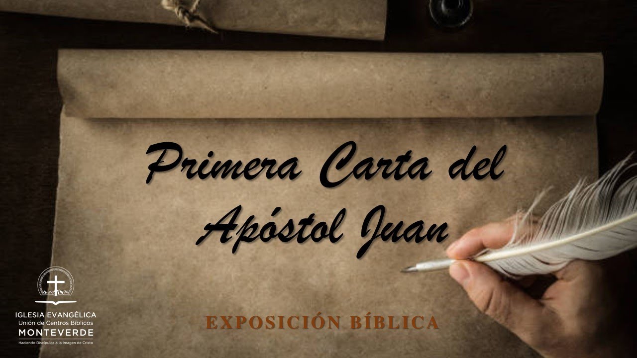 1 Juan 2 7 11