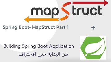 24 -1 Spring Boot- MapStruct Part 1 - Arabic [بالعربي]