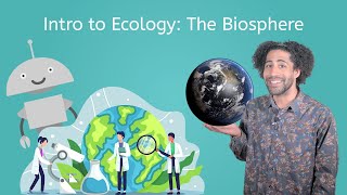 Intro to Ecology: The Biosphere  Life Science for Kids!