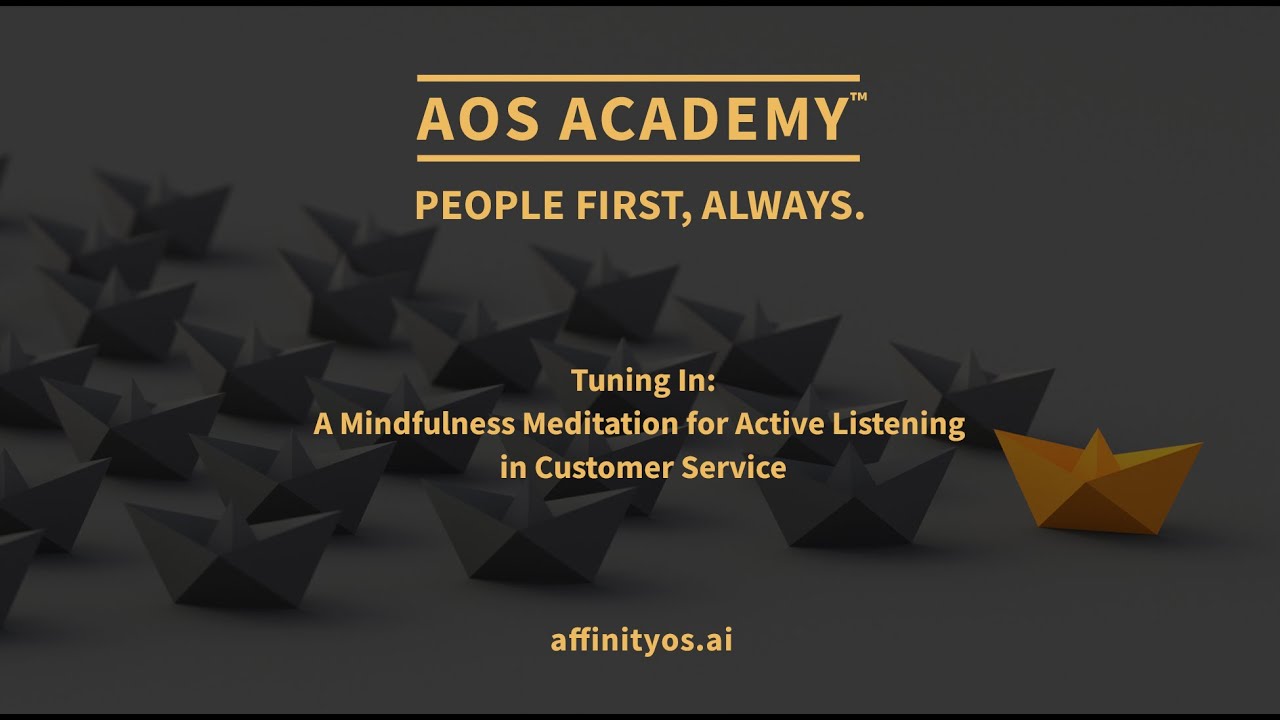 Tuning In: A Mindfulness Meditation for Active Listening in Customer ...