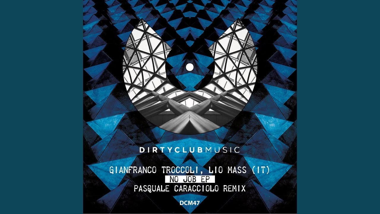 No Jobs (Pasquale Caracciolo Remix)
