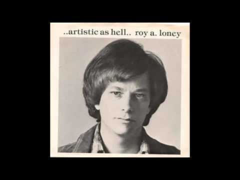 Roy Loney — Roy Loney   Least Magnificent Moment
