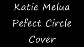 Katie Melua - Perfect Circle Cover