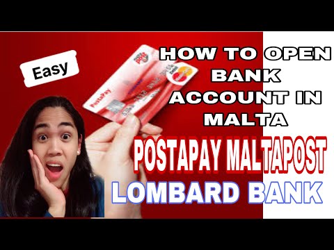 HOW TO OPEN BANK ACCOUNT IN MALTA | MALTAPOST POSTAPAY BY LOMBARD BANK