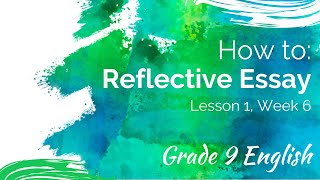 How To | Reflective Essay | English with Ms W Wealth