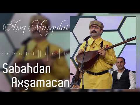 Asiq Musqulat - Sabahdan Axsamacan | Azeri Music [OFFICIAL]