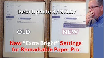 Remarkable Paper Pro EXTRA BRIGHTNESS in New Beta!!