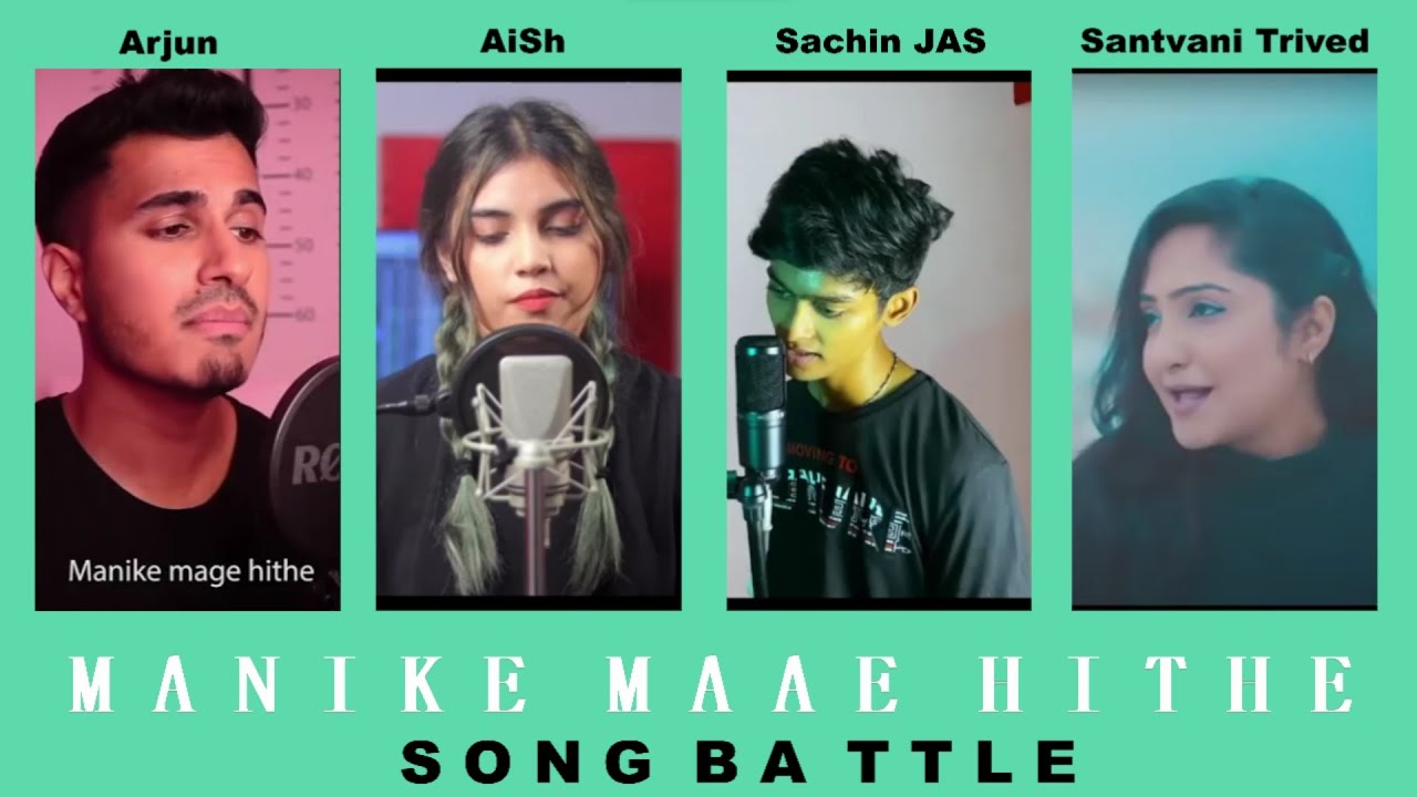 Manike Mage Hithe - Song Battle || Arjun VS  Sachin JAS VS Santvani Trivedi VS  AiSh