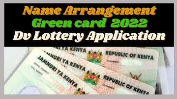 How you Should Arrange Your Names Green Card DV Lottery Application