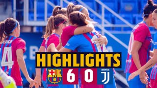 HIGHLIGHTS | Barça Women 6-0 Juventus Women | HISTORIC GAMPER TROPHY VICTORY 🏆🏆