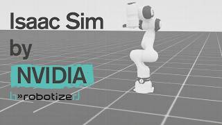 Isaac Sim by NVIDIA