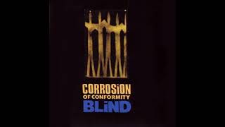 Corrosion Of Conformity - Buried