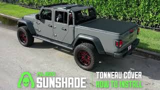 How to Install your Jeep Gladiator Tonneau Cover by Alien Sunshade