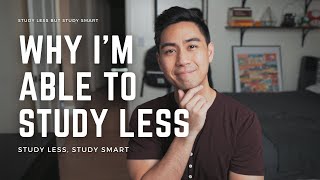 Why I’m able to a Study Less than You