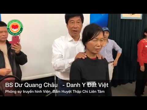 Video Danh Y Đất Việt chữa THOÁI HÓA CỘT SỐNG CỔ tại Hà Nội - YouTube