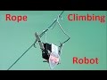 How to make a rope climbing robot