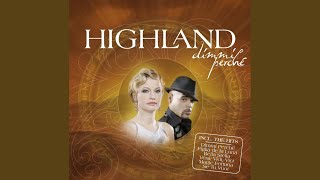 Video thumbnail of "Highland - Bella Stella (New Version)"