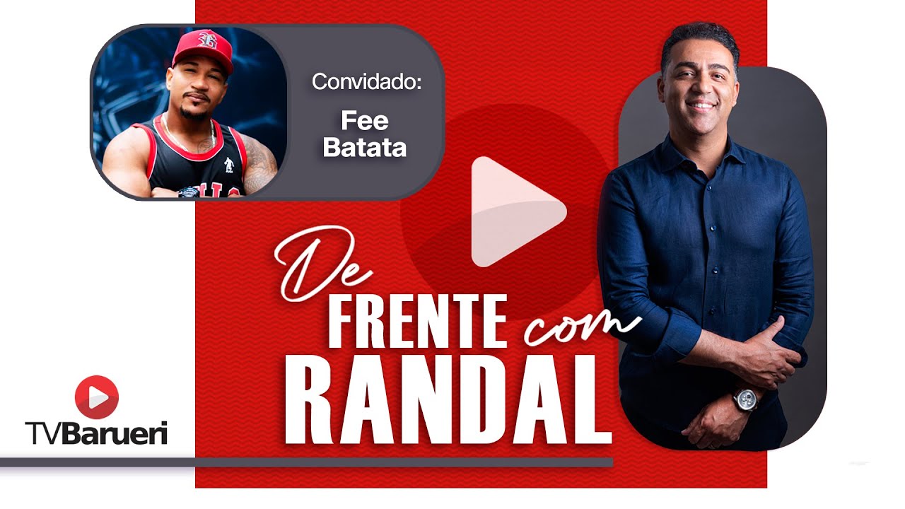 Fee Batata | De Frente Com Randal – 05/10