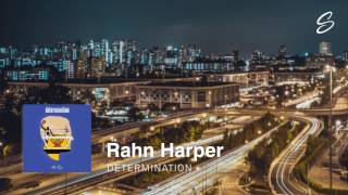 Watch Rahn Harper Determination video